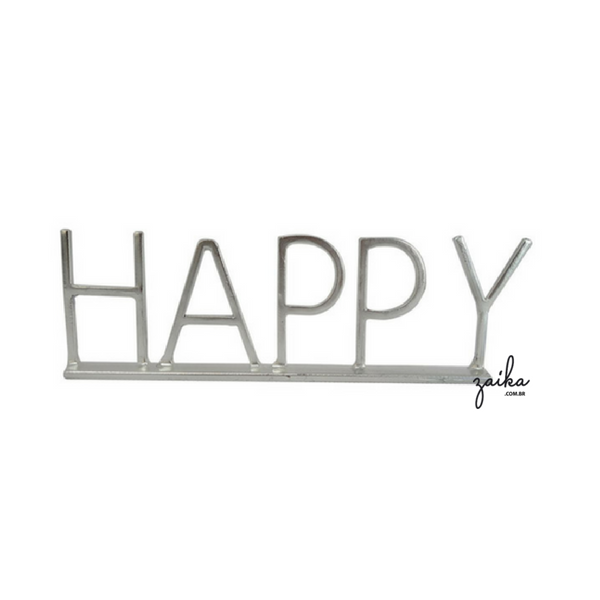 HAPPY ESCRITA EM METAL